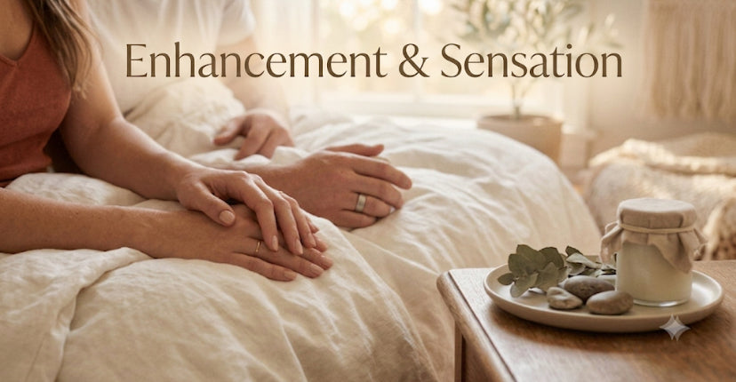 Enhancement & Sensation